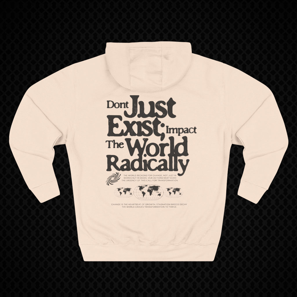 Radical Impact Fleece Hoodie - Motivational Quote Hoodie