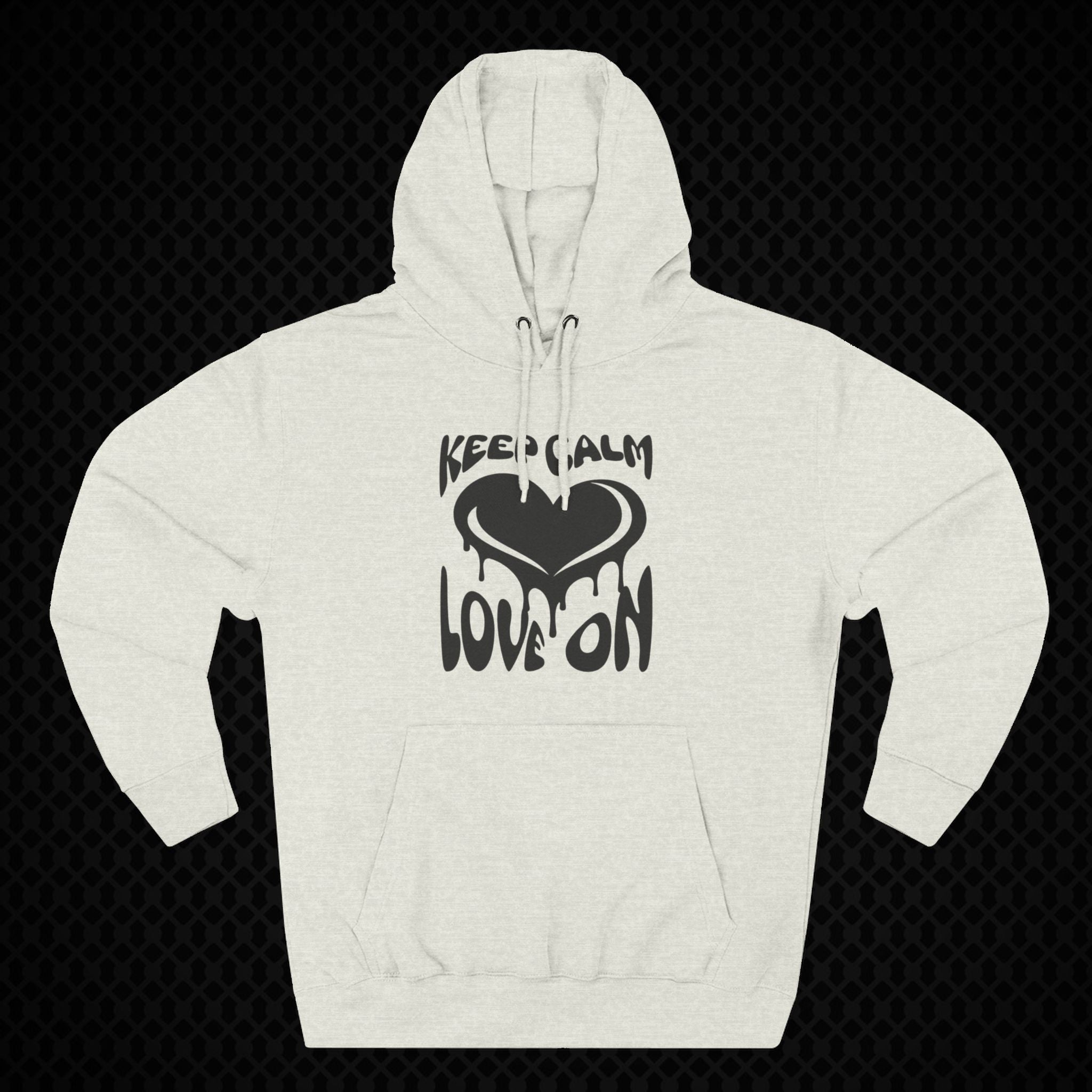 Keep Calm Love On Fleece Hoodie