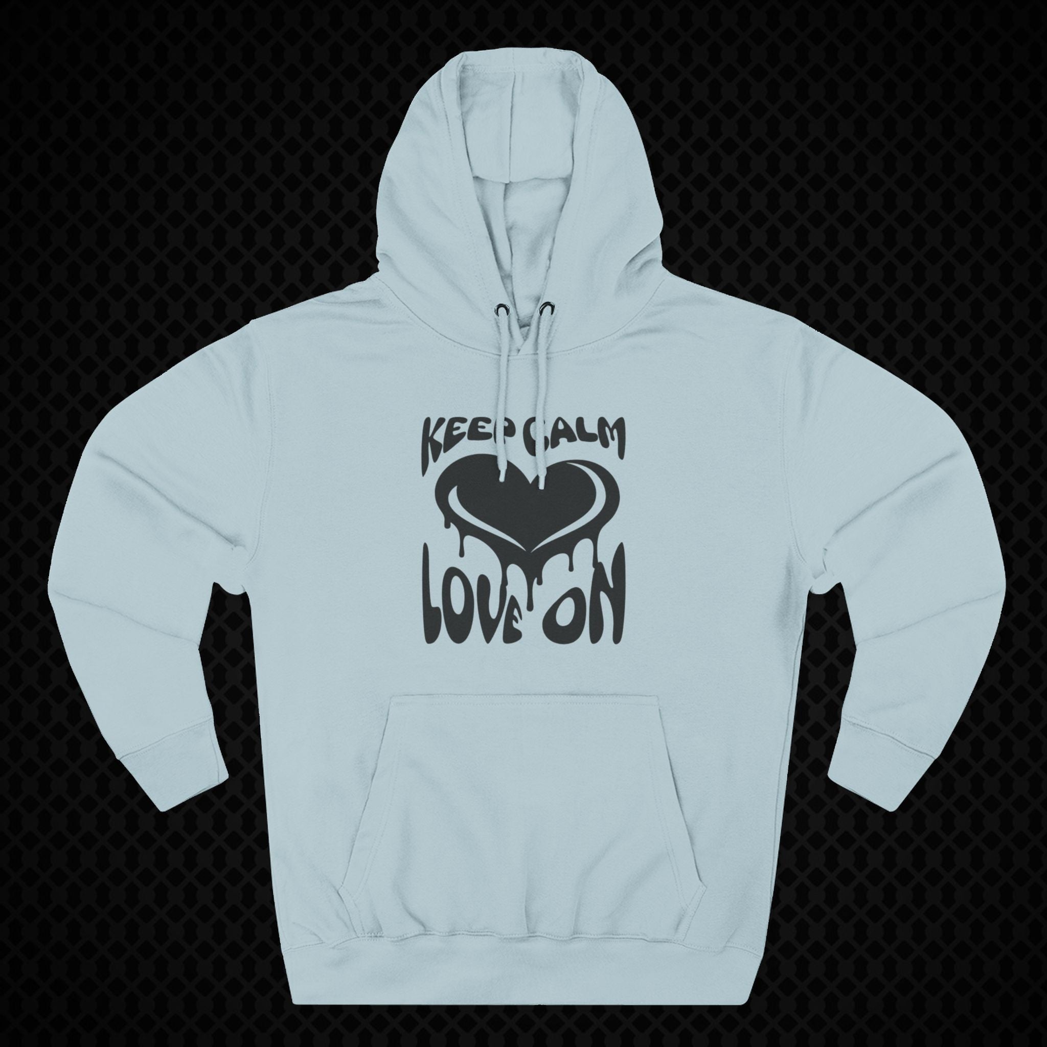 Keep Calm Love On Fleece Hoodie