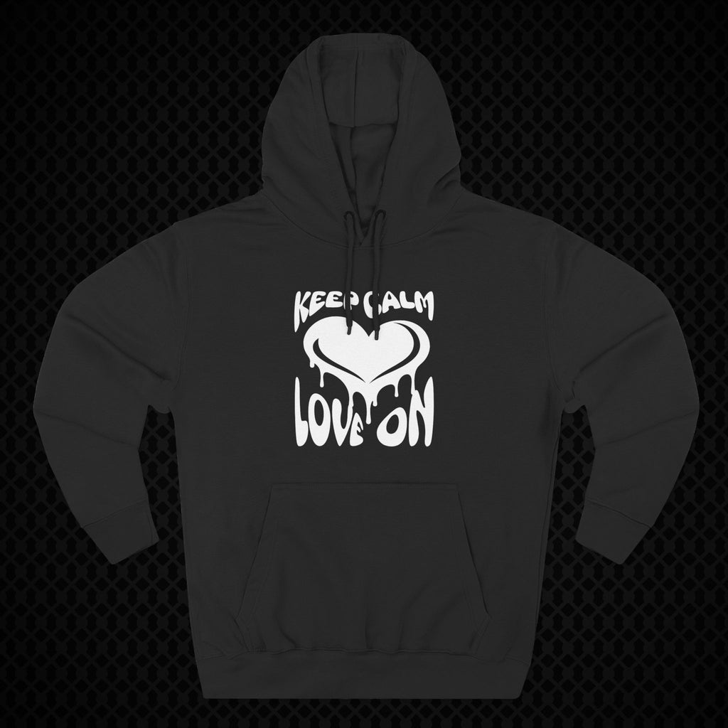 Keep Calm Love On Fleece Hoodie
